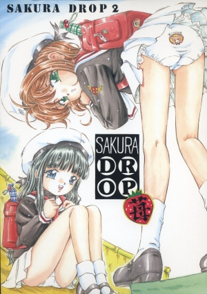 (C68) [Takitate (Kantarou)] Sakura Drop 2 Ichigo (CardCaptor Sakura) [English]