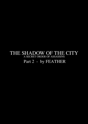 [feather] The Shadow Of The City  - Part 2  - Page 4
