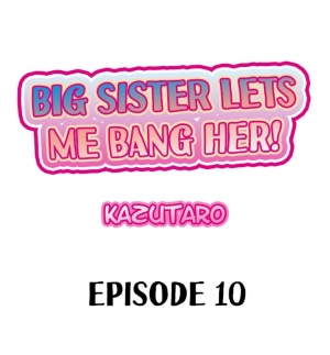 [Kazutaro] Big Sister Lets Me BANG Her! Ch.12/12 [Completed] [English] [Hentai Universe] - Page 147