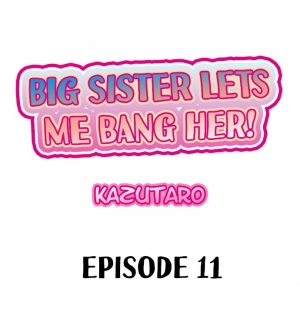 [Kazutaro] Big Sister Lets Me BANG Her! Ch.12/12 [Completed] [English] [Hentai Universe] - Page 157