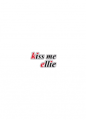 (C90) [Nuno no Ie (Moonlight)] kiss me ellie (Love Live!) [English] {doujins.com} - Page 22