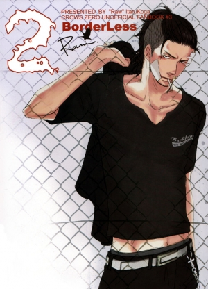 [Raw. (Koga Itaru)] Borderless 1-3 (Crows ZERO) [English] {Dangerous Pleasure} - Page 39