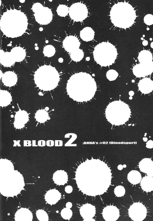 [Kopikura (Kino Hitoshi)] X BLOOD 2 (Onee-chan Bara) [ENG/JAP] - Page 8