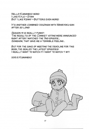(C89) [Crystal Boy, Wanriky (Kumaneko, Wanriky)] Ore-tachi Isshou! Zuttomo da yo! (South Park) [English] [SMDC] - Page 28