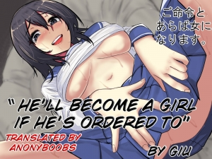 [Midnight Muumus (Giu)] Gomeirei to Araba Onna ni Narimasu. | He'll become a girl if ordered to [English] [Anonyboobs] - Page 2