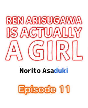 [Norito Asaduki] Ren Arisugawa Is Actually A Girl (Ch. 1 - 36) (English) - Page 95