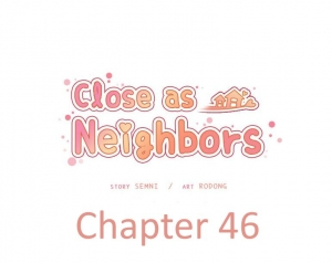  Close as Neighbors 44-51  - Page 143