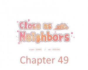  Close as Neighbors 44-51  - Page 362