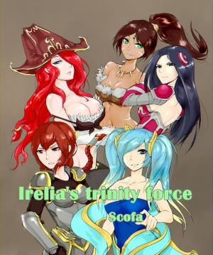 [scofa] Irelia's Trinity force (League of Legends) (English)
