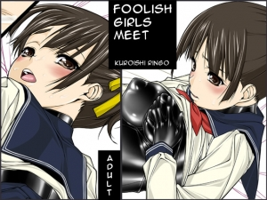 [Kudamono Monogatari (Kuroishi Ringo)] Jochikai | Foolish Girls meet [English] [Moosh]